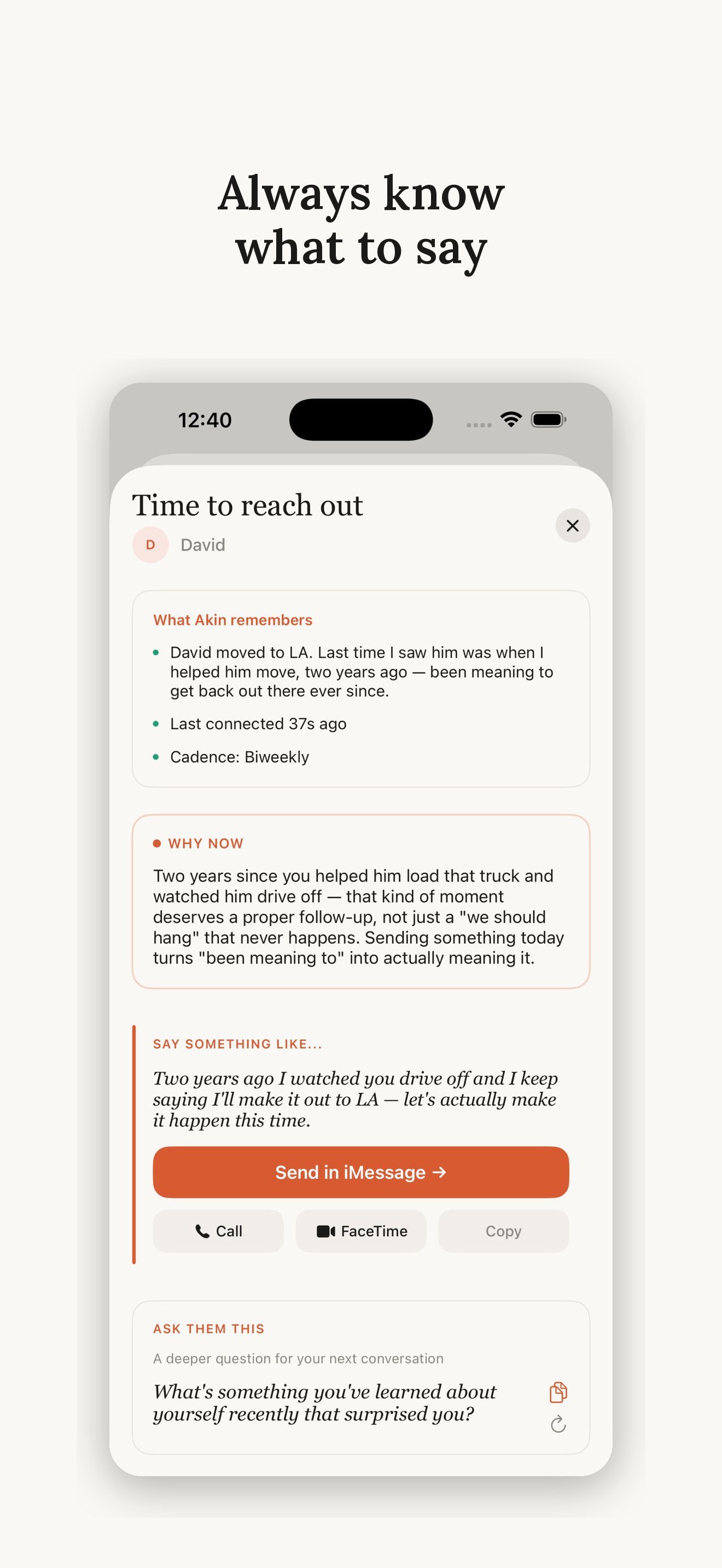 Akin reach-out screen — why now matters and a message drafted in your voice